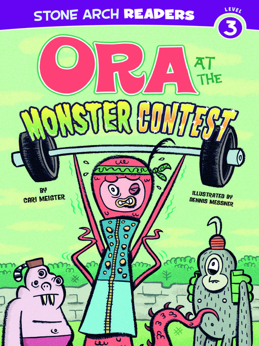 Title details for Ora at the Monster Contest by Cari Meister - Available